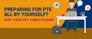 how to prepare for PTE